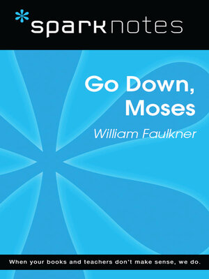 cover image of Go Down, Moses (SparkNotes Literature Guide)